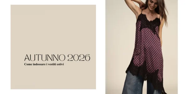 Come indossare gli abiti (estivi) anche in autunno: idee di stile e look da sfoggiare